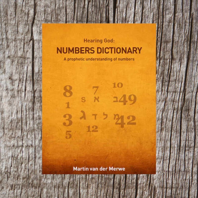 Hearing God: Numbers Dictionary – Martin van der Merwe